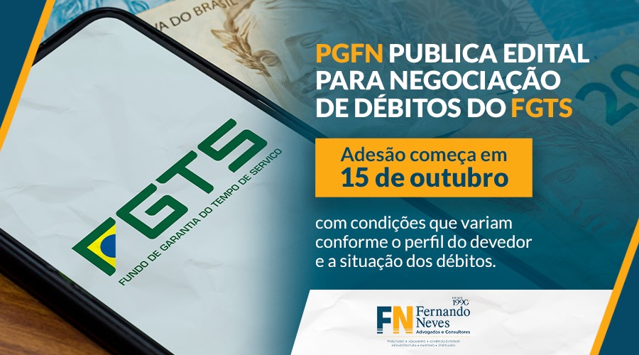 PGFN publica edital para negociação de débitos do FGTS